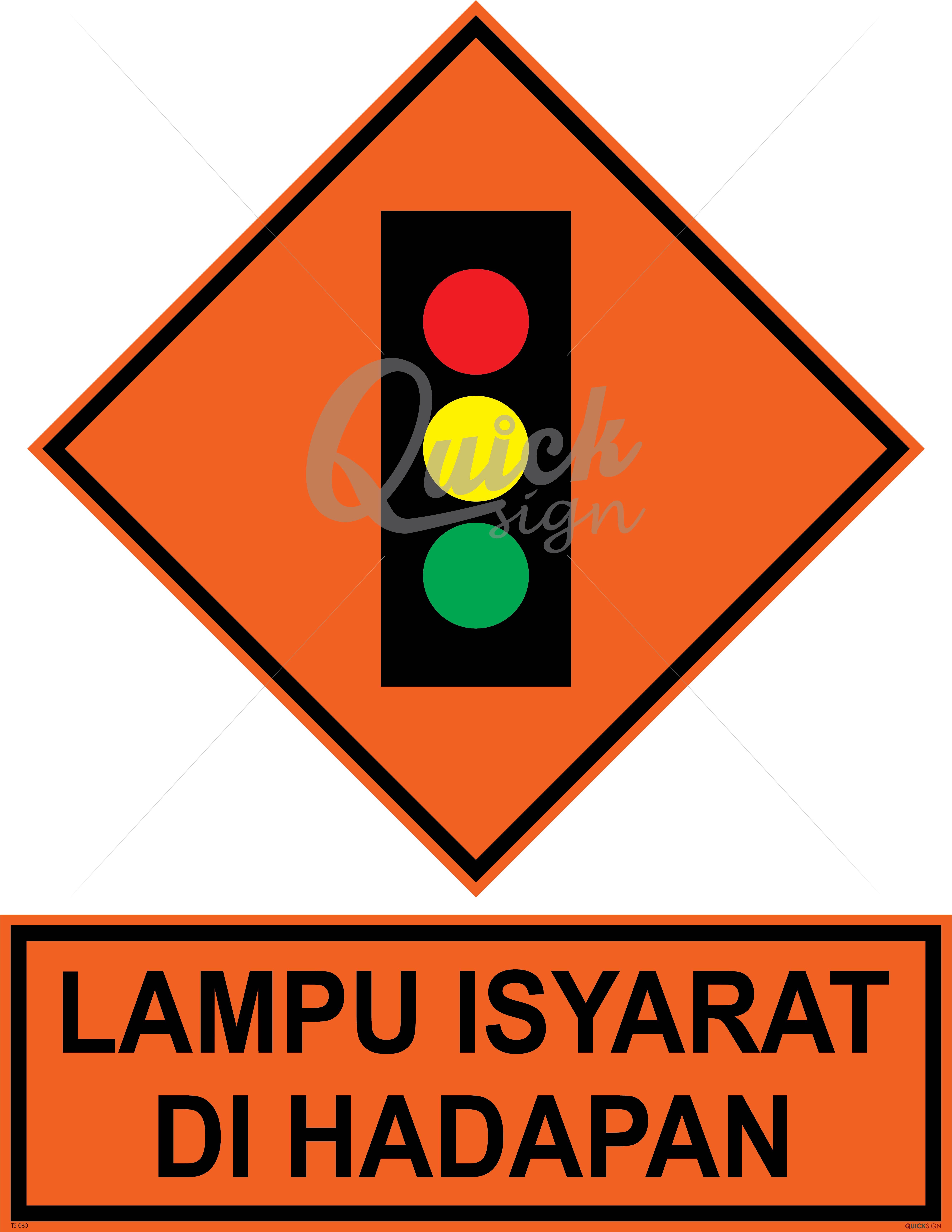 Lampu isyarat di hadapan | QuickSign - Product Info